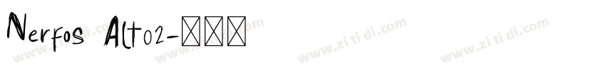 Nerfos Alt02字体转换